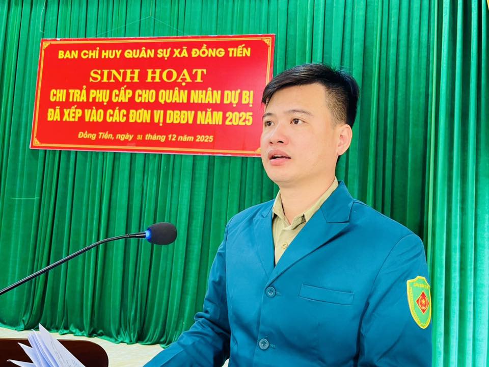 Ban Chỉ huy Quân sự xã Đồng Tiến tổ chức buổi sinh hoạt và chi trả phụ cấp cho lực lượng quân nhân dự bị đã được xếp vào các đơn vị dự bị động viên  năm 2025