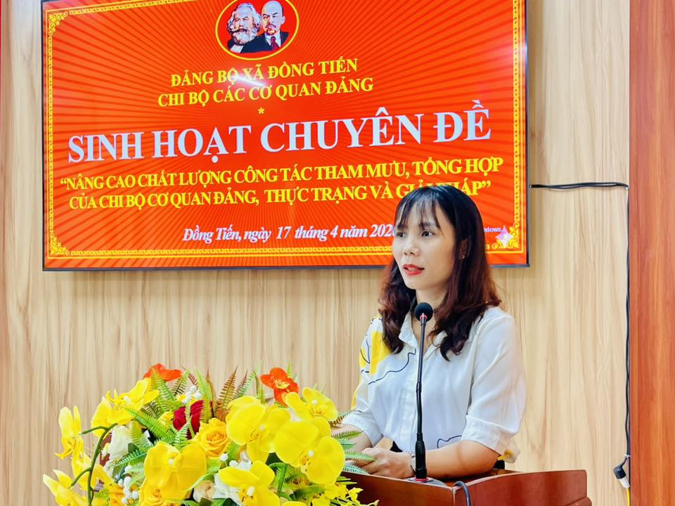 Chi bộ các cơ quan Đảng xã Đồng Tiến sinh hoạt chuyên đề với nội dung “Nâng cao chất lượng công tác tham mưu, tổng hợp của chi bộ cơ quan Đảng, chính quyền – Thực trạng và giải pháp”.